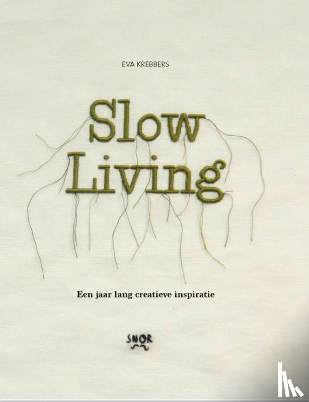 Krebbers, Eva - Slow Living