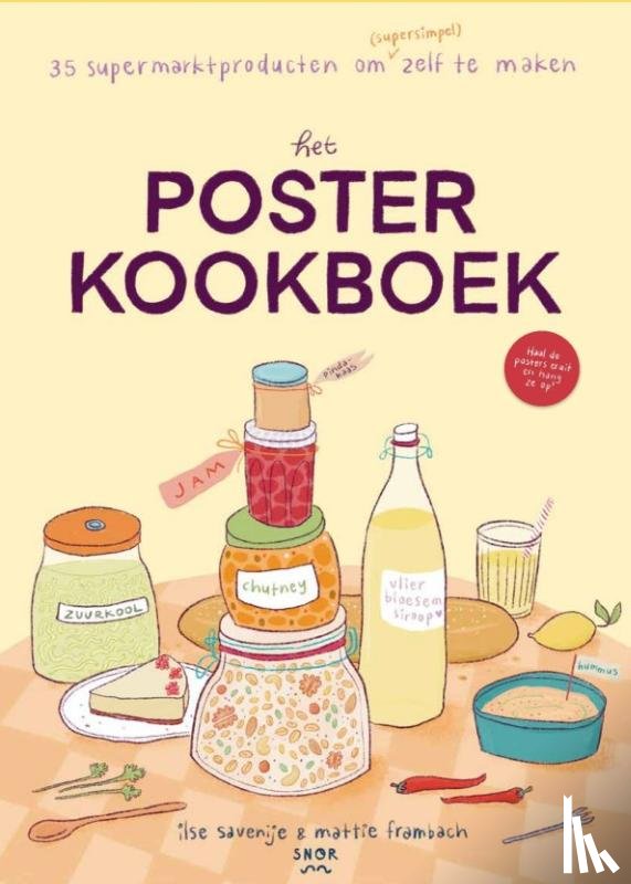 Savenije, Ilse, Frambach, Mattie - Het posterkookboek