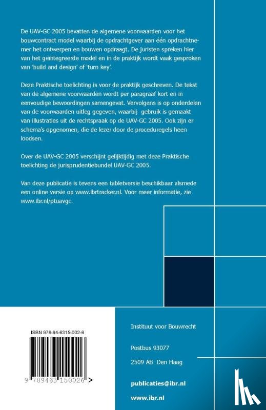Chao-Duivis, M.A.B., Koning, A.Z.R. - Praktische toelichting op de UAV 2005