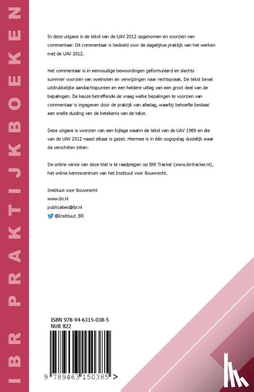 Chao-Duivis, M.A.B. - Praktische toelichting op de UAV 2012