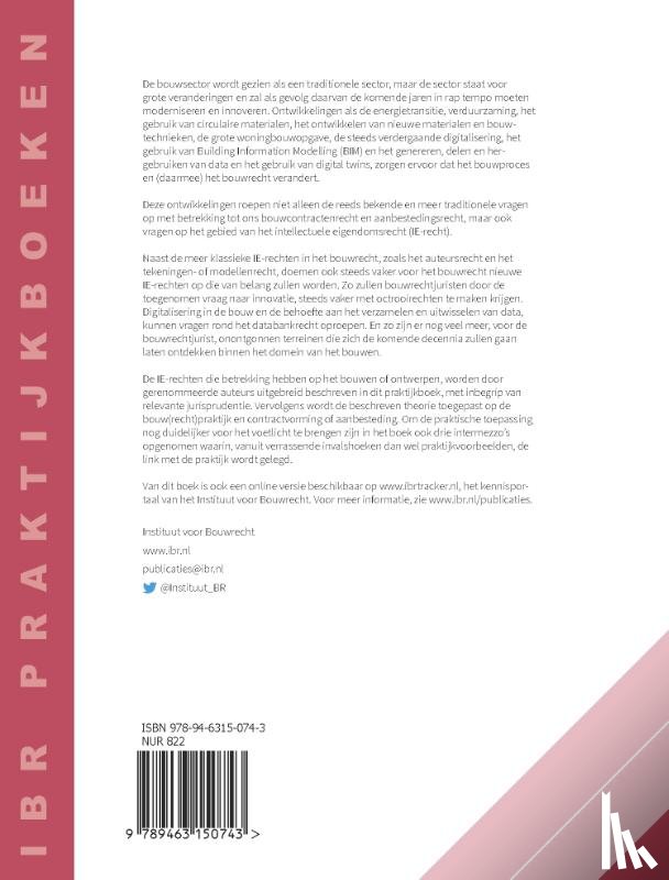  - Praktijkboek Intellectuele Eigendomsrechten in het bouwrecht