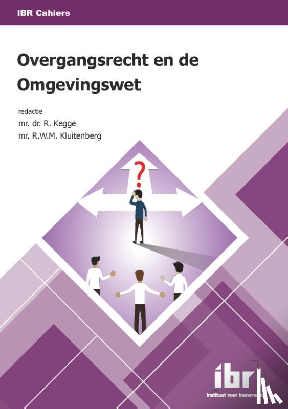  - Overgangsrecht en de Omgevingswet