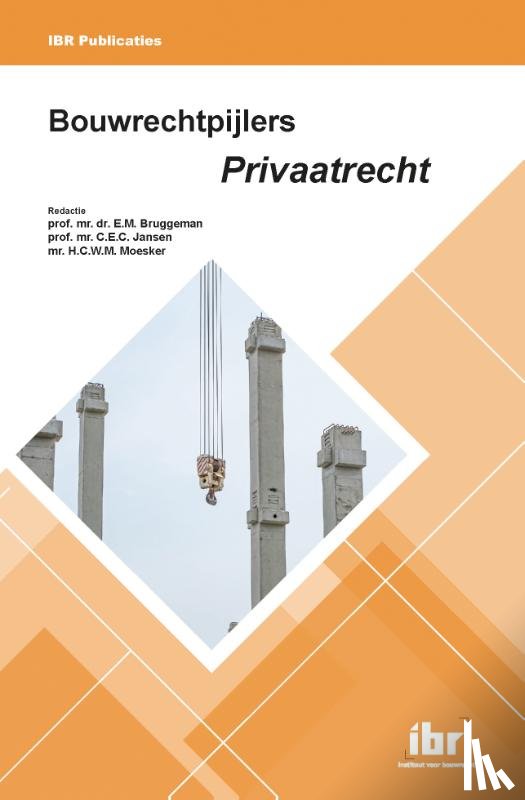  - Bouwrechtpijlers Privaatrecht