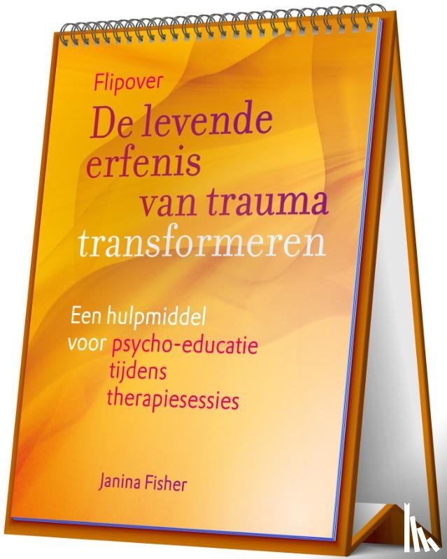Fisher, Janina - De levende erfenis van trauma transformeren – Flipover