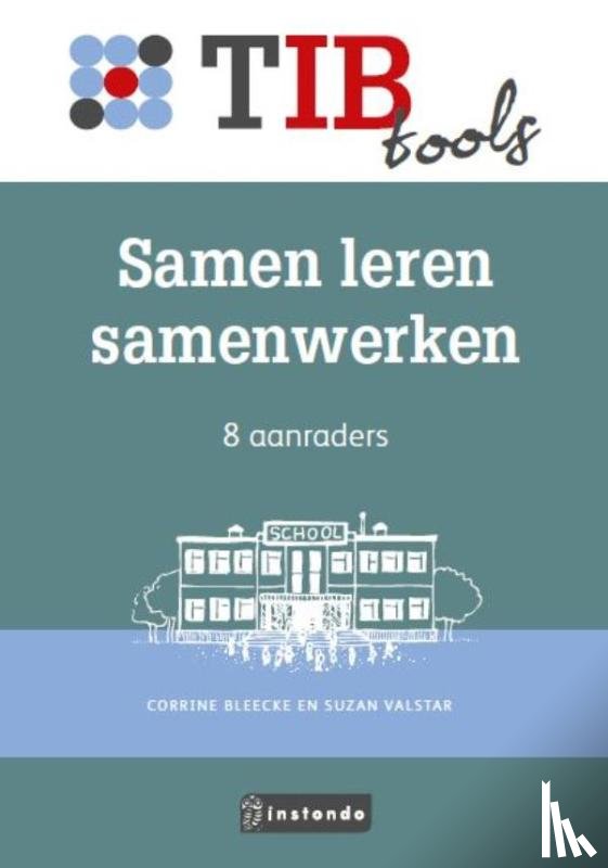 Bleecke, Corrine, Valstar, Suzan - Samen leren samenwerken