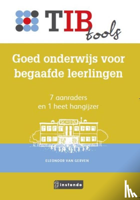 Gerven, Eleonoor van - Goed onderwijs voor begaafde leerlingen