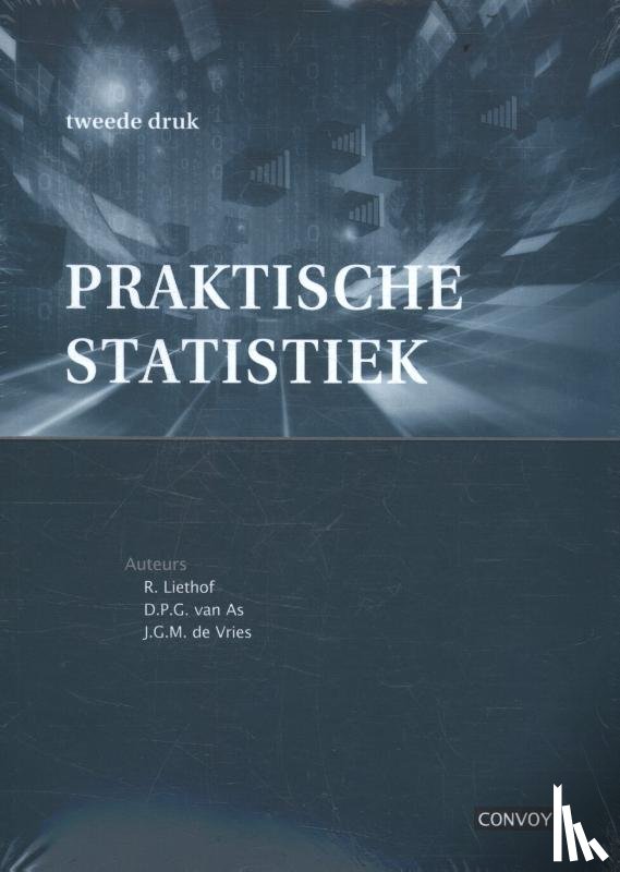 Liethof, R., As, D. van, Vries, J. de - Praktische statistiek