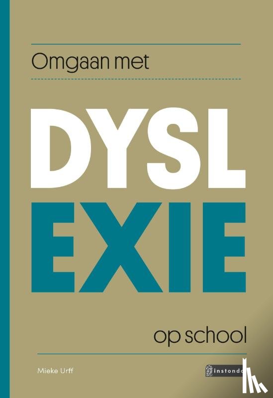 Urff, Mieke - Omgaan met dyslexie op school