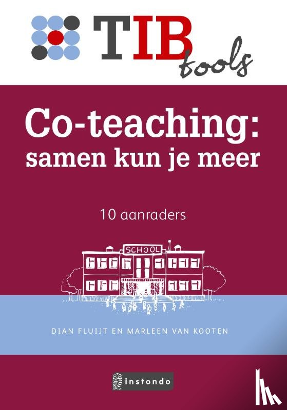 Fluijt, Dian, Kooten, Marleen van - Co-teaching: samen kun je meer