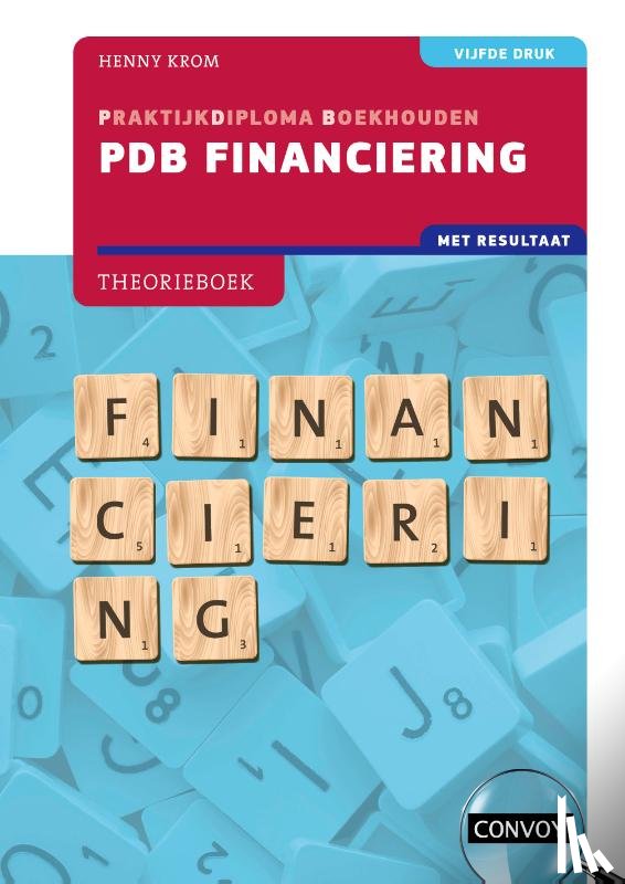 Krom, H.M.M. - PDB Financiering met resultaat