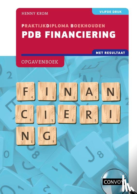 Krom, H.M.M. - PDB Financiering met resultaat