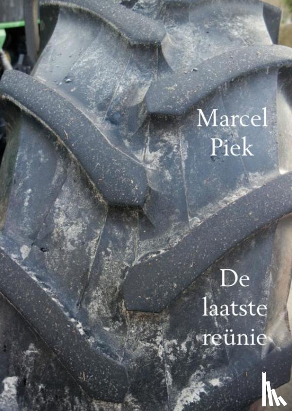 Piek, Marcel - De laatste reünie