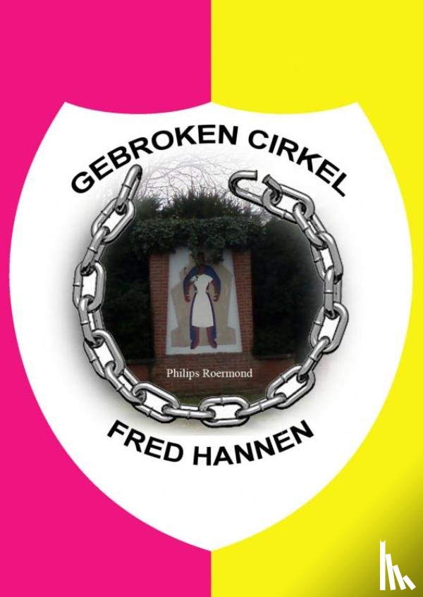 Hannen, Fred - Gebroken cirkel