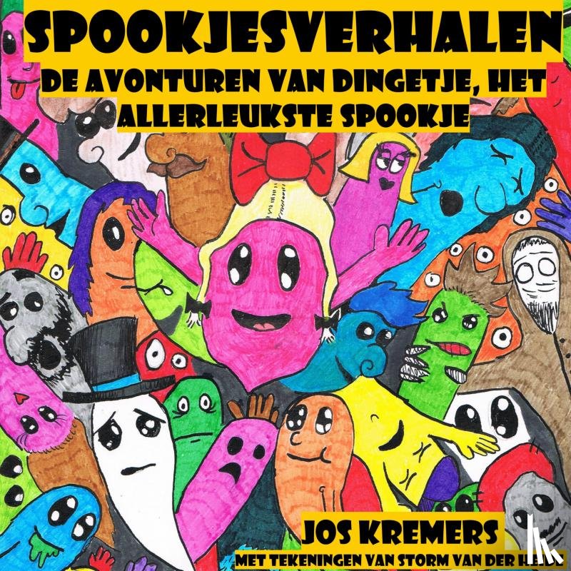 Storm van der Heide, Jos Kremers En - SPOOKJESVERHALEN