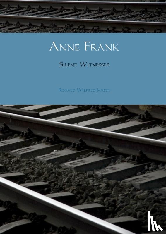 Jansen, Ronald Wilfred - Anne Frank