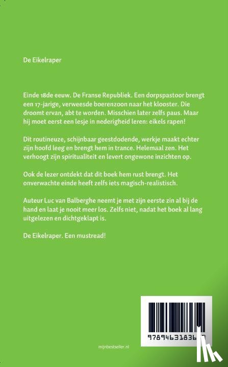 Balberghe, Luc van - De eikelraper