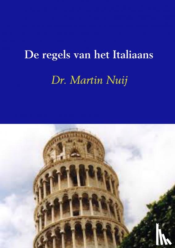 Nuij, Martin - De regels van het Italiaans