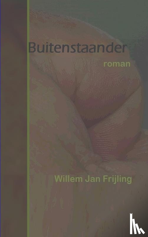 Frijling, Willem Jan - Buitenstaander