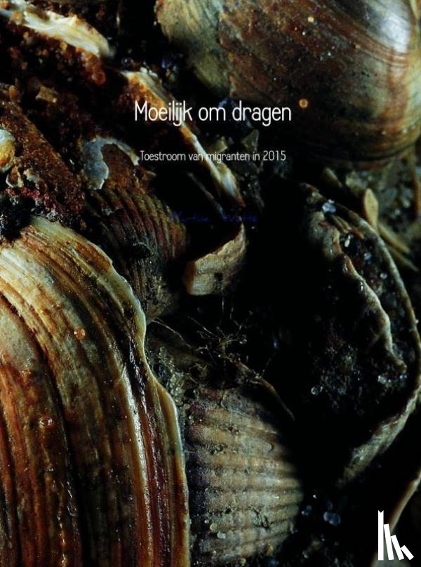Watté, Martine - Moeilijk om dragen