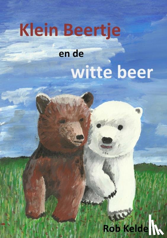 Kelder, Rob - Klein Beertje en de witte beer