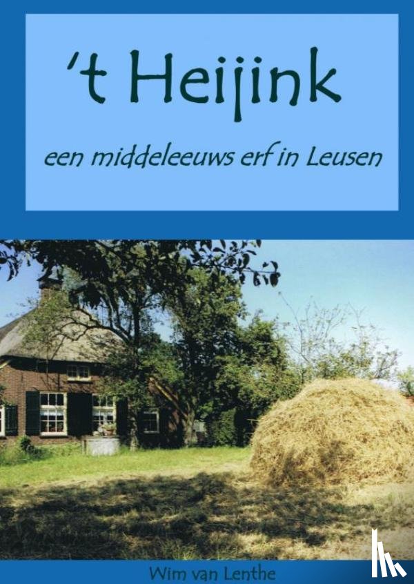 Lenthe, Wim van - 't Heijink