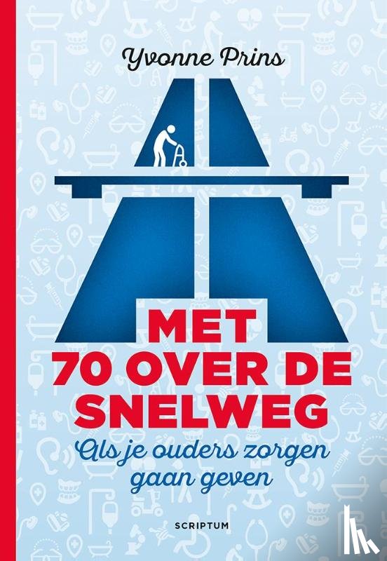 Prins, Yvonne - Met 70 over de snelweg