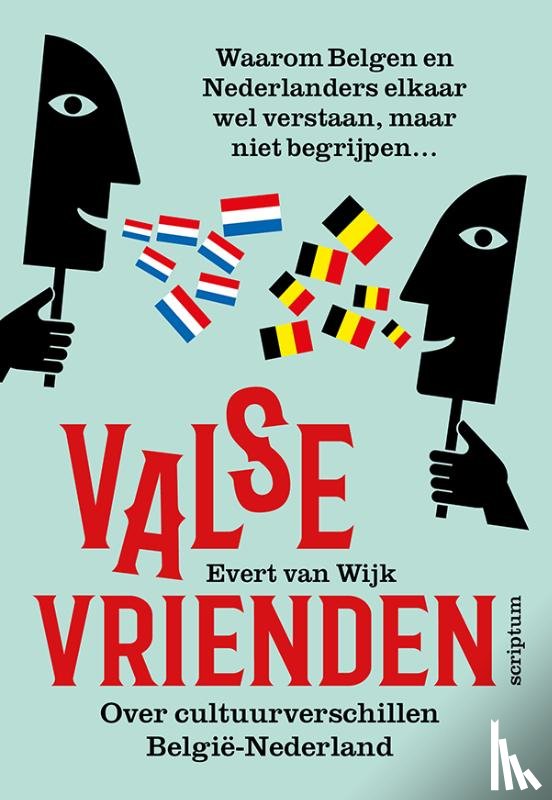 Wijk, Evert van - Valse vrienden