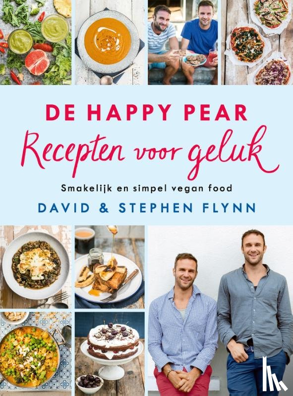 Flynn, David, Flynn, Stephen - De Happy Pear: Recepten voor geluk