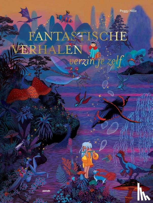 Nille, Peggy - Fantastische verhalen verzin je zelf