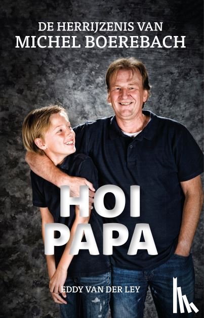 Ley, Eddy van der - Hoi Papa
