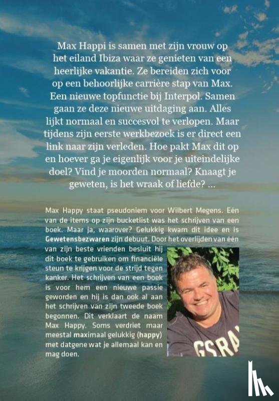 Happy, Max - Gewetensbezwaren