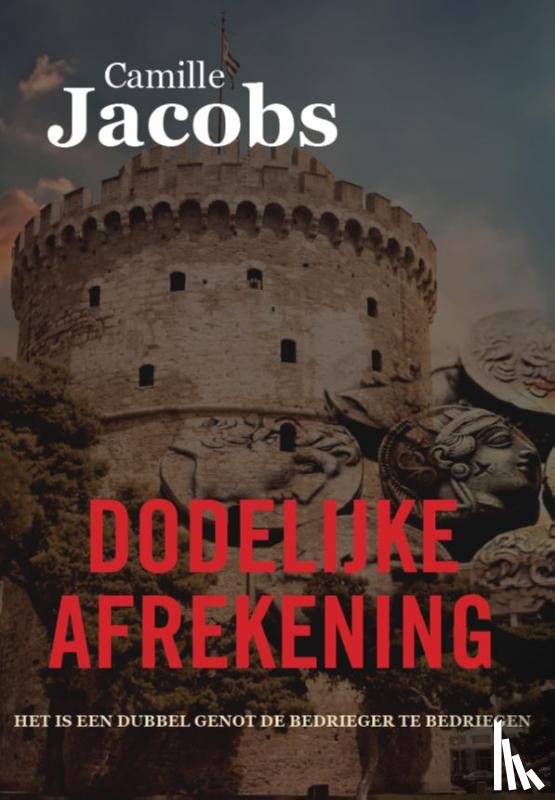 Jacobs, Camille - Dodelijke Afrekening