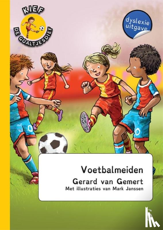 Gemert, Gerard van - Voetbalmeiden - dyslexie editie