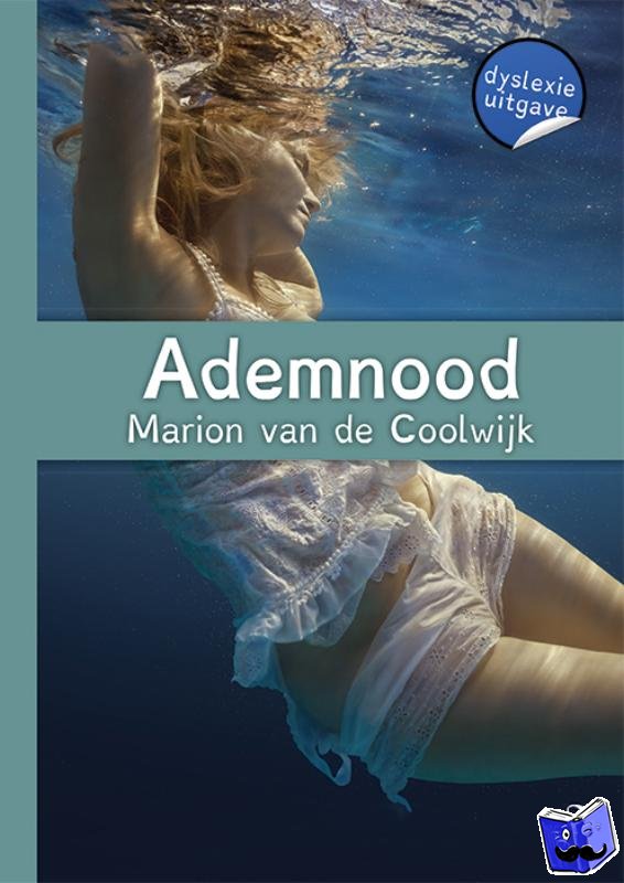 Coolwijk, Marion van de - Ademnood - dyslexie editie