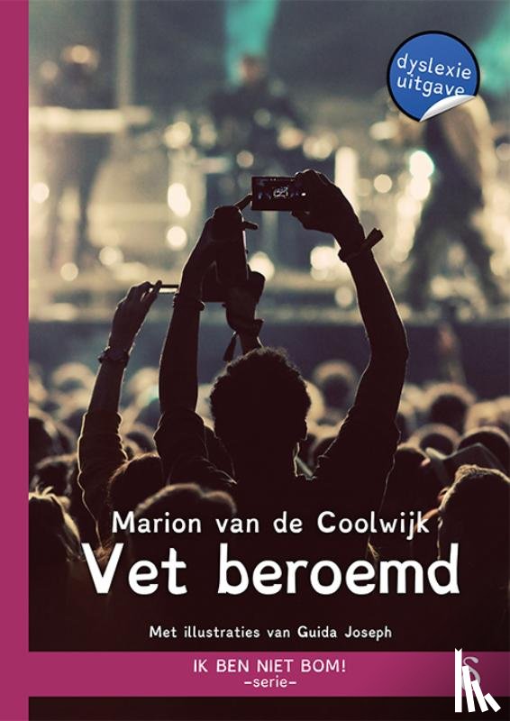 Coolwijk, Marion van de - Vet beroemd - dyslexie editie