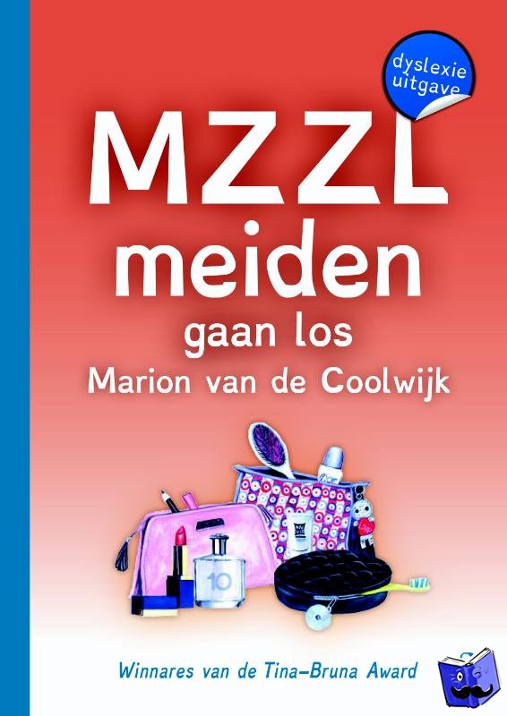 Coolwijk, Marion van de - MZZLmeiden gaan los! - dyslexie editie