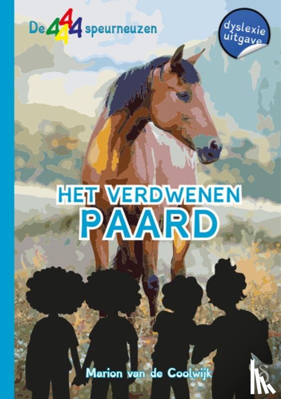 Coolwijk, Marion van de - Het verdwenen paard - dyslexie editie