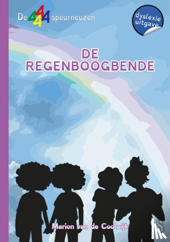 Coolwijk, Marion van de - De regenboogbende - dyslexie editie