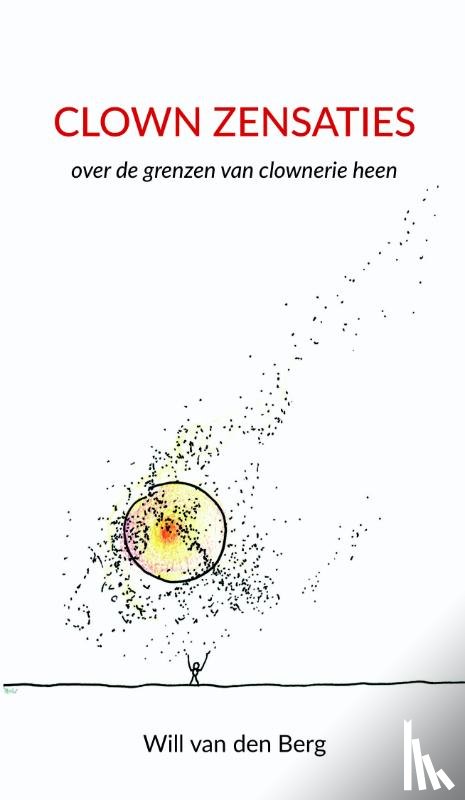 Berg, Will van den - Clown Zensaties