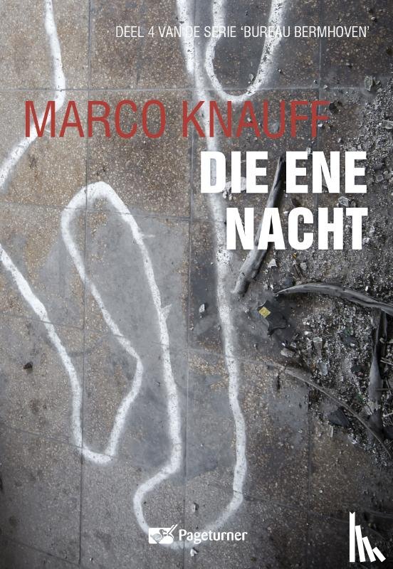 Knauff, Marco - Die ene nacht
