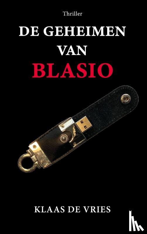 Vries, Klaas de - De geheimen van Blasio