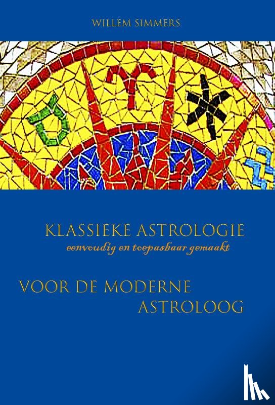 Simmers, Willem - Klassieke astrologie