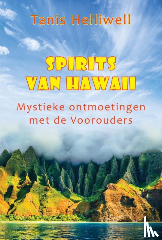 Helliwell, Tanis - Spirits van Hawaii