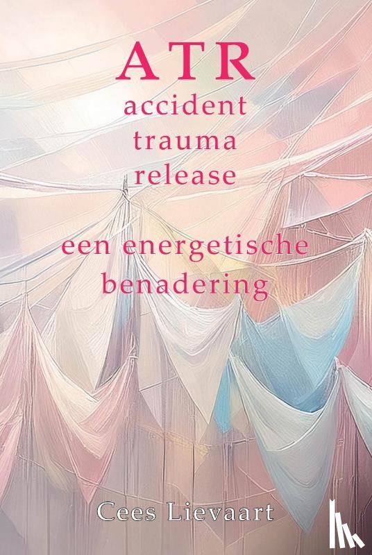 Lievaart, Cees - Accident Trauma Release