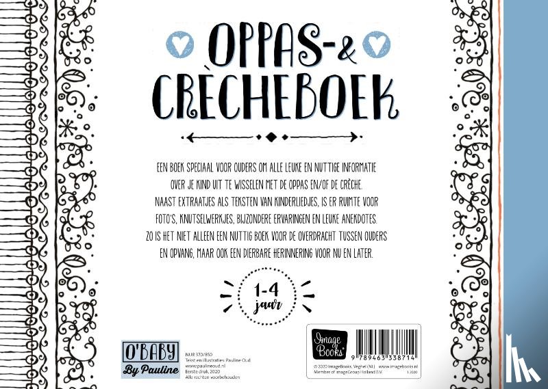 Oud, Pauline - Oppas & Crècheboek