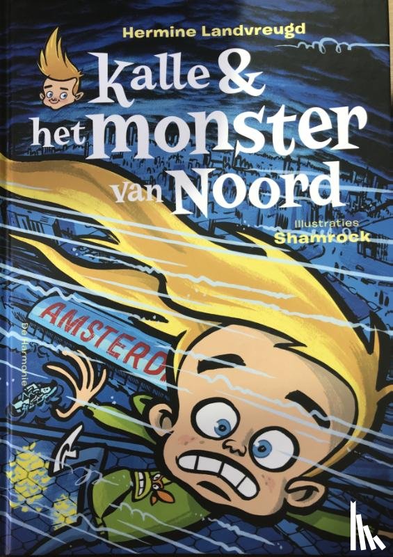 Landvreugd, Hermine - Kalle en het monster van Noord