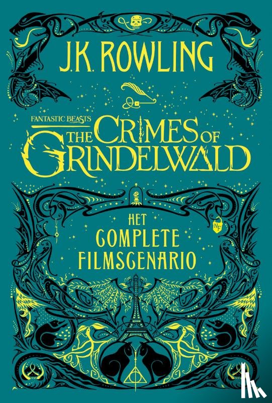 Rowling, J.K. - Fantastic Beasts: The Crimes of Grindelwald