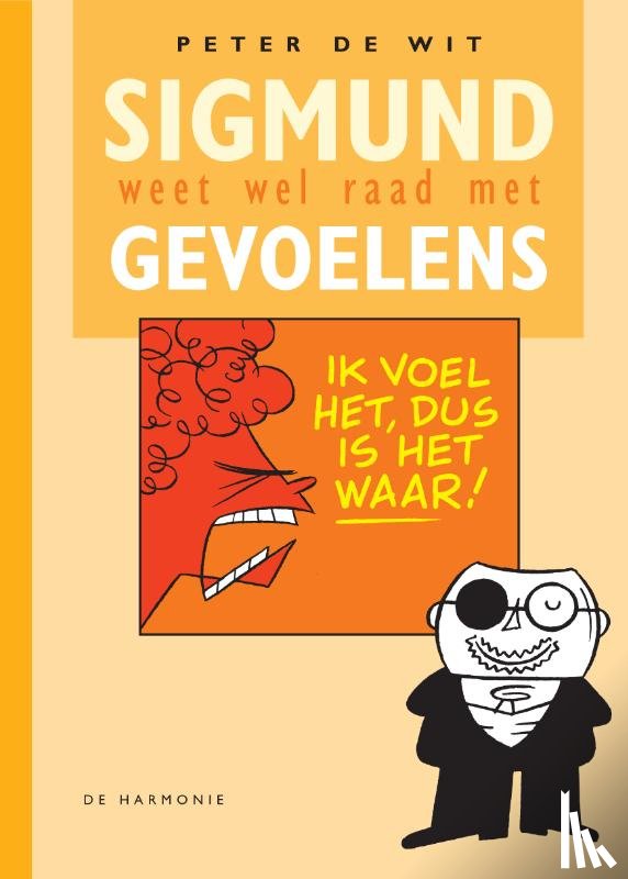 Wit, Peter de - Sigmund weet wel raad met gevoelens