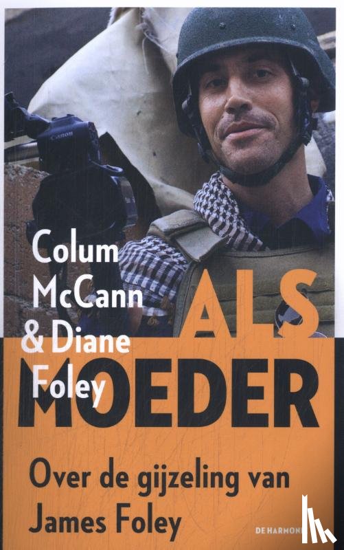 McCann, Colum, Foley, Diane - Als moeder