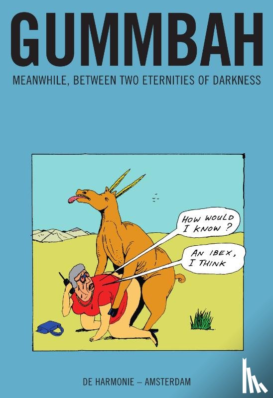 Gummbah - Meanwhile, between two eternities of darkness